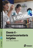 Chemie II - kompetenzorientierte Aufgaben (eBook, PDF)