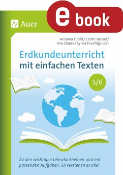 Erdkundeunterricht mit einfachen Texten 5-6 (eBook, PDF) - Bassel, C.; Clauss, E.; Feuchtgruber, S.; Größl, A.