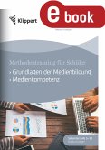 Grundlagen der Medienbildung - Medienkompetenz (eBook, PDF)