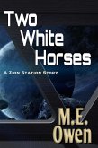 Two White Horses (eBook, ePUB)