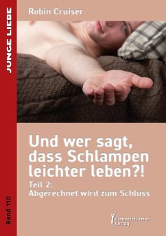Cover Und wer sagt, dass Schlampen leichter leben 2 (eBook, ePUB)