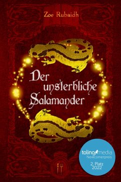 Der unsterbliche Salamander (eBook, ePUB) - Rubaidh, Zoe