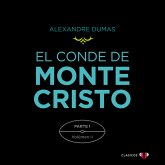 El Conde de Montecristo. Parte I: El Castillo de If (Volumen II) (MP3-Download) El Conde de Montecristo. Parte I: El Castillo de If (Volumen II) (MP3-Download)