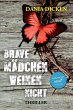 Brave Mädchen weinen nicht (eBook,... - Bild 1