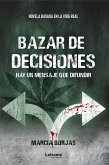 Bazar de decisiones (eBook, ePUB)