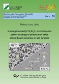 In situ generated ß-Yb₂Si₂O₇ environmental barrier coatings to protect non-oxide silicon-based ceramics in gas turbines (eBook, PDF)