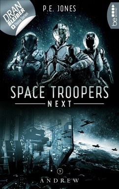 Space Troopers Next - Folge 9: Andrew (eBook, ePUB) - Jones, P. E.