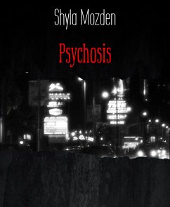 Psychosis (eBook, ePUB) - Mozden, Shyla