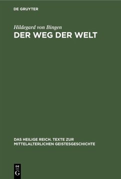 Der Weg der Welt (eBook, PDF) - Bingen, Hildegard Von