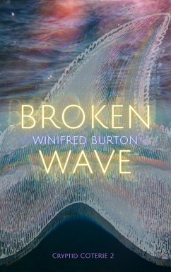 Cover Broken Wave (Cryptid Coterie, #2) (eBook, ePUB)