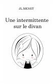 Une intermittente sur le divan (eBook, ePUB)