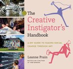The Creative Instigator's Handbook (eBook, ePUB)
