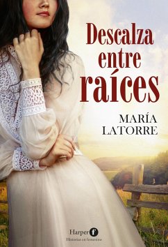 Cover Descalza entre raíces (eBook, ePUB)