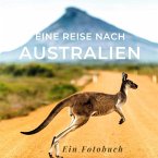 Eine Reise nach Australien