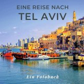 Eine Reise nach Tel Aviv