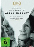 Who's Afraid Of Alice Miller?