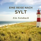 Eine Reise nach Sylt