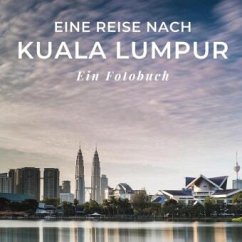 Cover Eine Reise nach Kuala Lumpur
