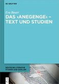 Das 'Anegenge' - Text und Studien