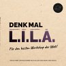 Denk mal L.I.L.A. - Bild 1
