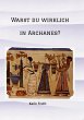 Warst du wirklich in Archanes? - Bild 1