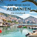 Eine Reise nach Albanien Eine Reise nach Albanien
