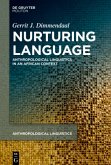 Nurturing Language