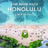 Eine Reise nach Honolulu
