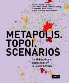 METAPOLIS. TOPOI. SCENARIOS - Carlow, Vanessa Miriam;Abou Jaoude, Grace;Karadag, Chantal