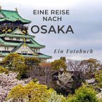 Eine Reise nach Osaka