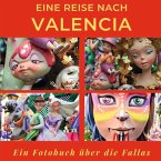 Eine Reise nach Valencia