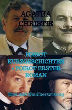 POIROT KURZGESCHICHTEN + POIROT ERSTER ROMAN - Christie, Agatha