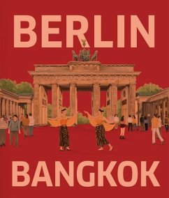 BERLIN - BANGKOK - Schacht, Martin