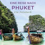 Eine Reise nach Phuket