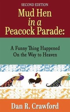 Cover Mud Hen In a Peacock Parade (eBook, ePUB)