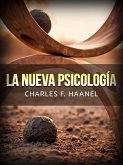 La Nueva Psicología (Traducido) (eBook, ePUB)