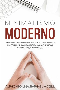 Minimalismo Moderno (eBook, ePUB) - Serna, Iago