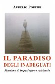 Il paradiso degli inadeguati (eBook, ePUB)
