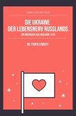 Die Ukraine der Lebensnerv Russlands (eBook, ePUB)