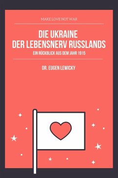 Die Ukraine der Lebensnerv Russlands (eBook, ePUB) Cover Die Ukraine der Lebensnerv Russlands (eBook, ePUB)