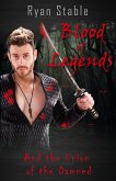 Blood of Legends and The Union of Damned (eBook, ePUB)