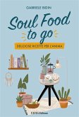 Soul Food To Go (eBook, ePUB)