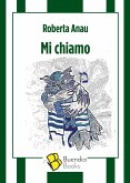 Mi chiamo (eBook, ePUB)