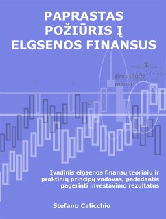 Paprastas požiūris į elgsenos finansus (eBook, ePUB) - Calicchio, Stefano