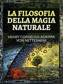 La Filosofia della Magia Naturale (Tradotto) (eBook, ePUB)