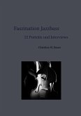 Faszination Jazzbass - 22 Porträts und Interviews (eBook, ePUB)