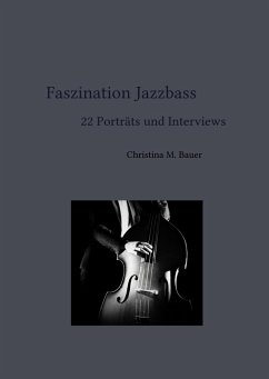 Cover Faszination Jazzbass - 22 Porträts und Interviews (eBook, ePUB)
