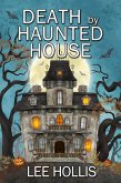 Death by Haunted House (eBook, ePUB)