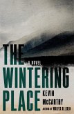 The Wintering Place: A Novel (eBook, ePUB)