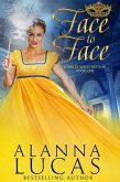 Face to Face (A Waltz with Destiny, #1) (eBook, ePUB) Face to Face (A Waltz with Destiny, #1) (eBook, ePUB)